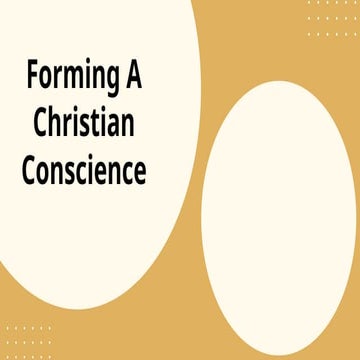 Exercising Christian Conscience (Third Session).pptx
