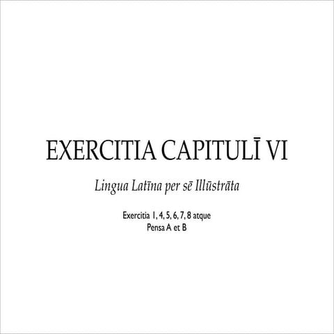 Exercitia cap vi