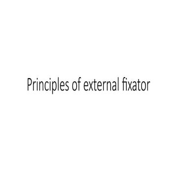 ROLE OF EXTERNAL FIXATOR IN OPEN FRACTURE.pptx