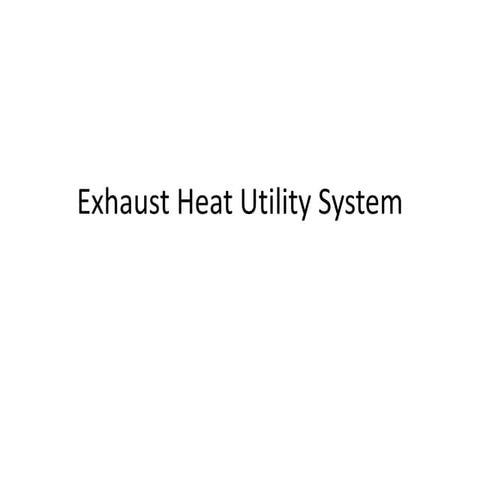 Exhaust heat utility system   copy