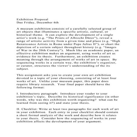 Exhibition Proposal Due Friday, December 6thA museum exhibit.docx
