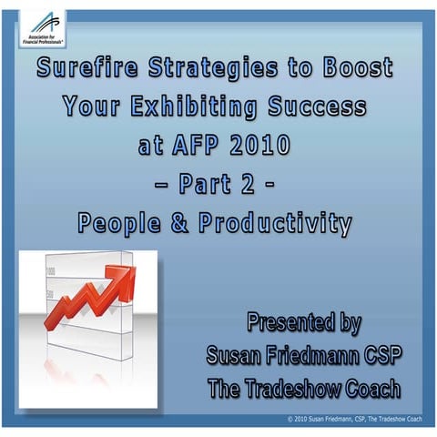 Exhibitor training  - AFP 2010 - Part 2