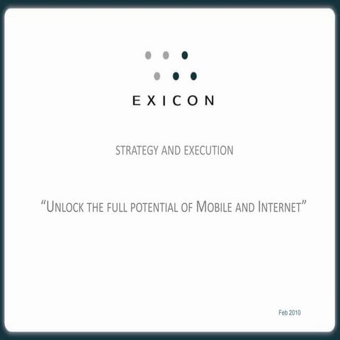 Exicon Overview Mar 2010