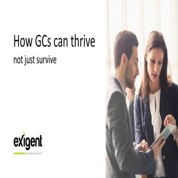 How GCs can thrive not just survive