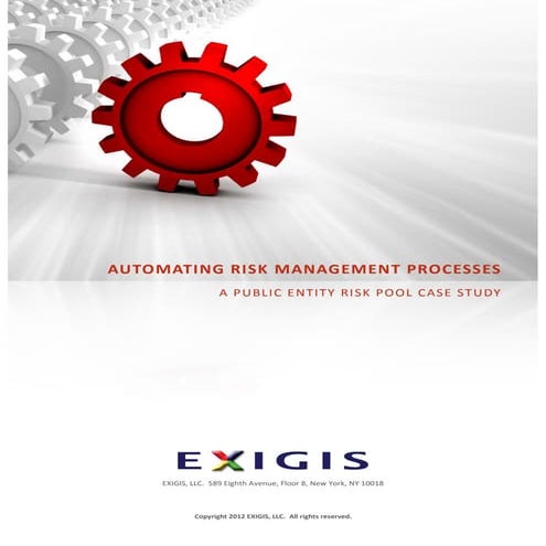 EXIGIS RiskWorks rm.Exposures Case Study - Public Entity Risk Pool
