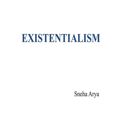 Existentialism