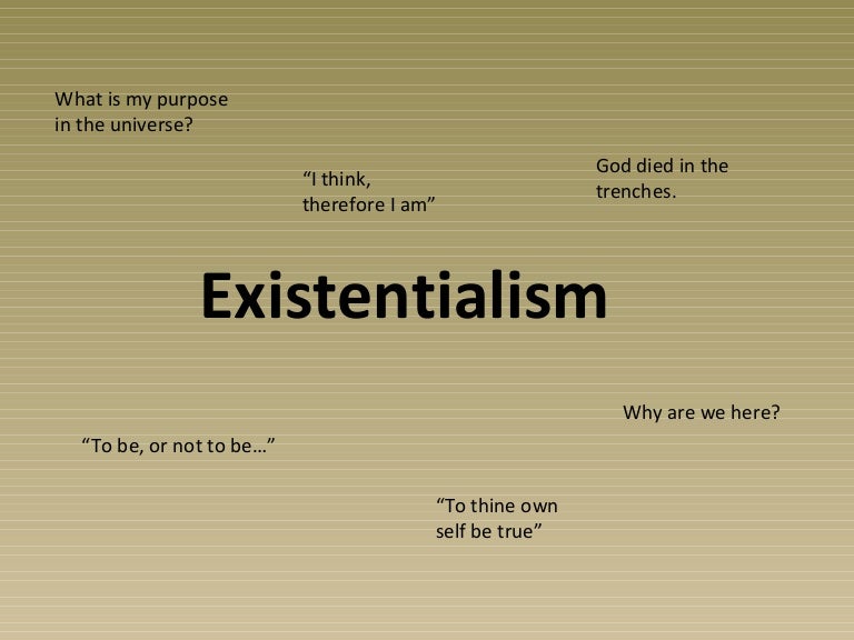 Existentialist thought