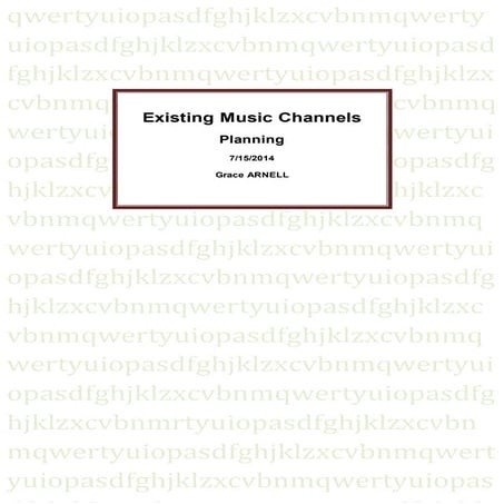 Existing music channels