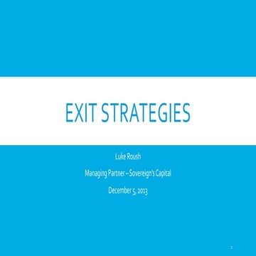 Exit strategy luke-roush