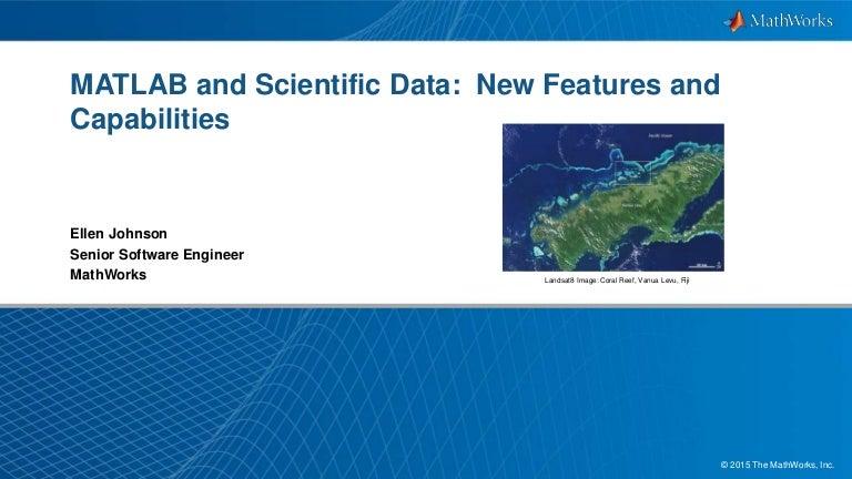 Matlab And Scientific Data New Features And Capabilities