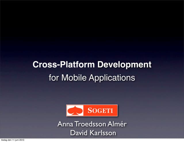 Cross Platform Mobile Development for Business Applications
