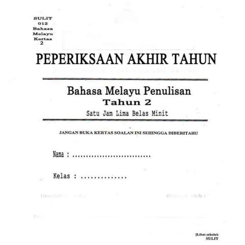 B.Melayu tahun 2 - Ujian Akhir- Penulisan