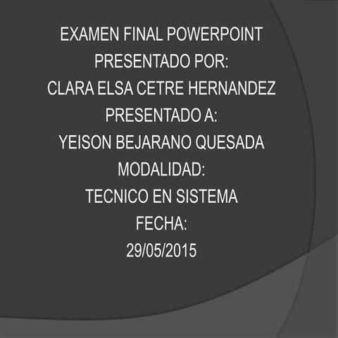 Exmen final power point