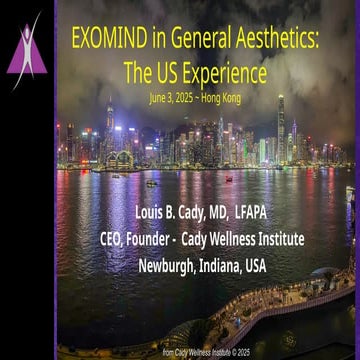 Exomind in General Aesthetics - the US Experience.pptx