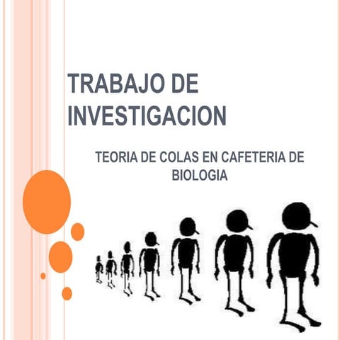 INVESTIGACION OPERATIVA II: TEORIA DE COLAS | PPTX