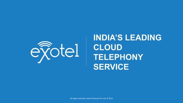 Exotel - Cloud telephony, Business phone system experts