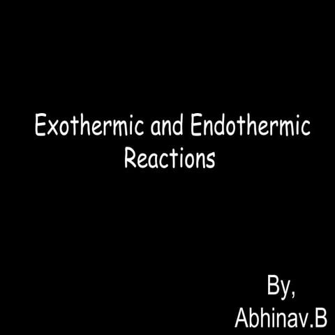 Exothermic and endothermic_reactions