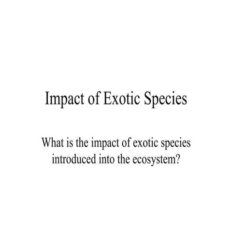 Introduction to Exotic Species | PPTX