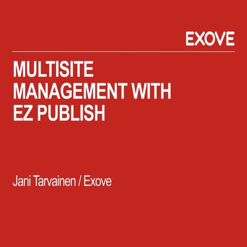Multisite Management with eZ Publish