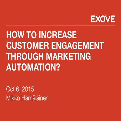 Marketing Automation - How to Increase Customer Engagement?