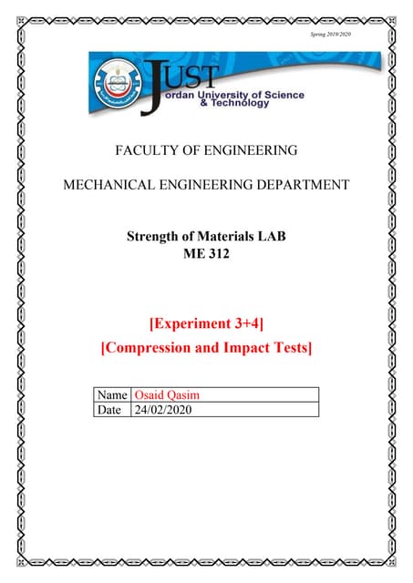 Strength of material lab, Exp 3&4: Compression and impact tests