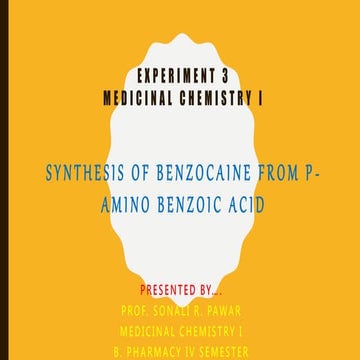 Practical Experiment 3: Benzocain 