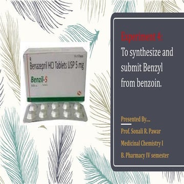 Practical Experiment 4: Benzyl from benzoin