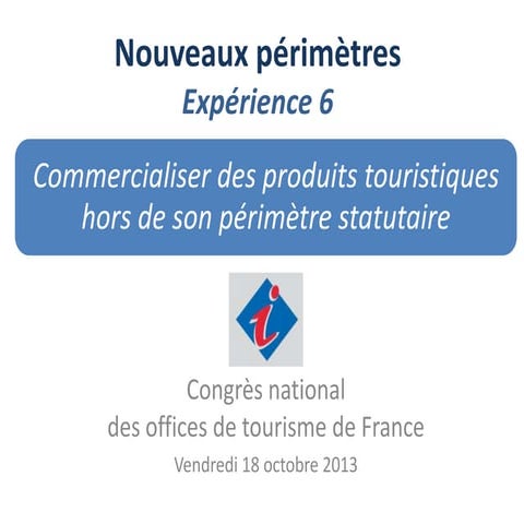 Exp#6 nouveaux perimetres_commercialisation