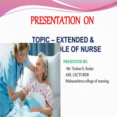 Expanded and extended role of nurses