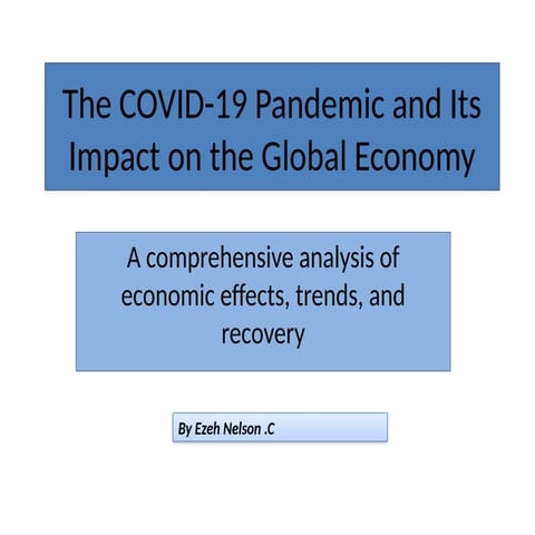 Impact of covid 19 Global Economy | PPTX