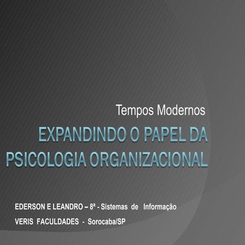 Expandindo O Papel Da Psicologia Organizacional