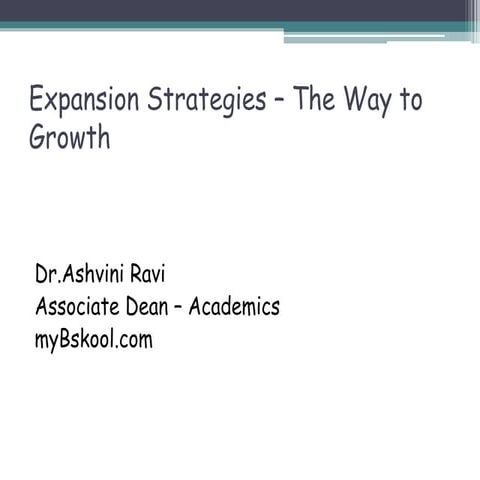 Expansion strategies   the way to growth | Online Mini MBA (Free)