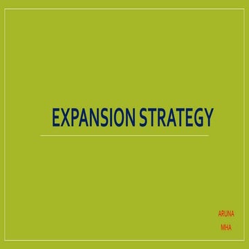 Expansion strategy