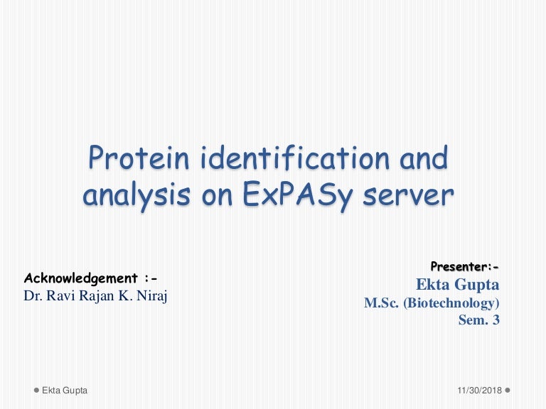 Protein identification and analysis on ExPASy server