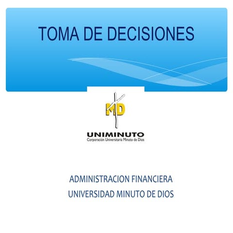 Exp capitulo 3 factores en la toma de decisiones | PPT