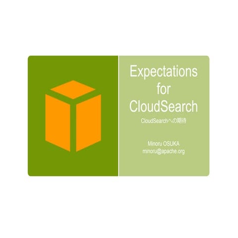 Expectation for cloudSearch