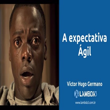 Expectativa ágil - Caipira Ágil 2017