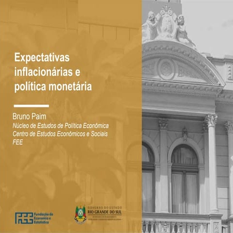 Expectativas inflacionárias e política monetária