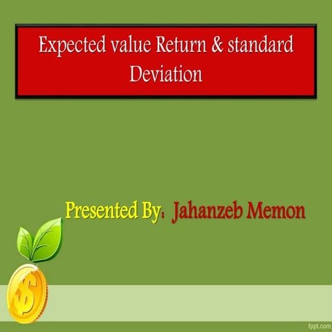 Expected value return & standard deviation | PPTX