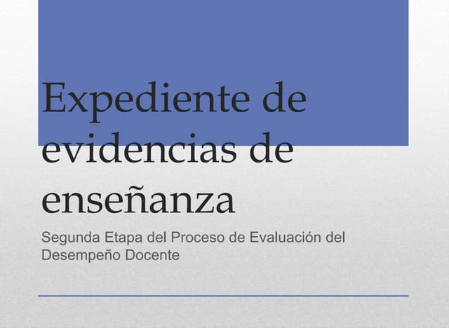 Expediente de evidencias de enseñanza