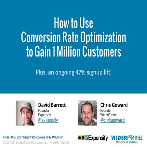 Webinar Slides: How to Use Conversion Rate Optimization to Surpass 1 Million ...