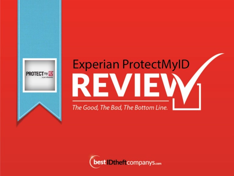Experian ProtectMyID Review, Identity Theft Protection