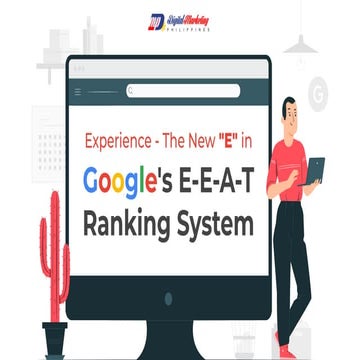 Experience – The New “E” in Google’s E-E-A-T Ranking System