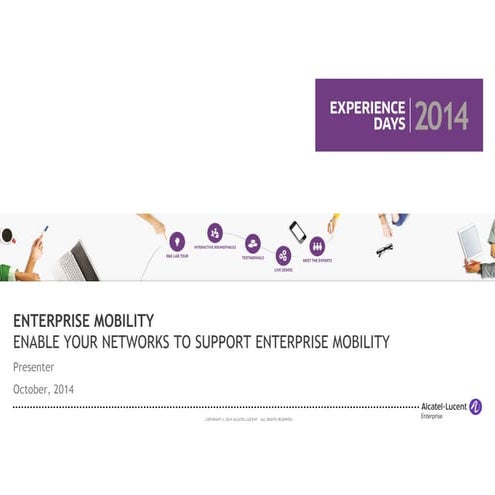 Enable your networks to support enterprise mobility