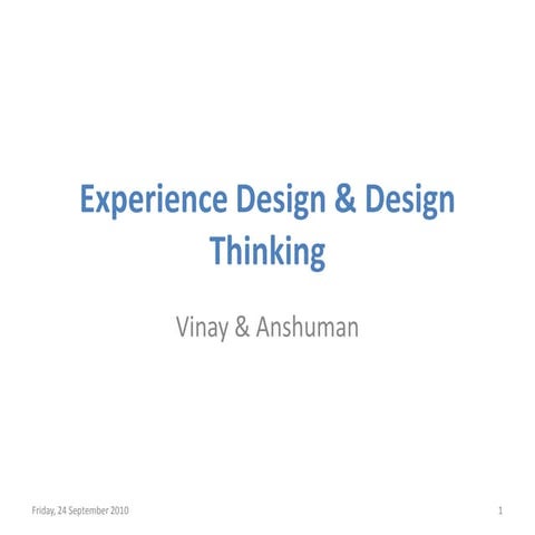 Experience design and design thinking