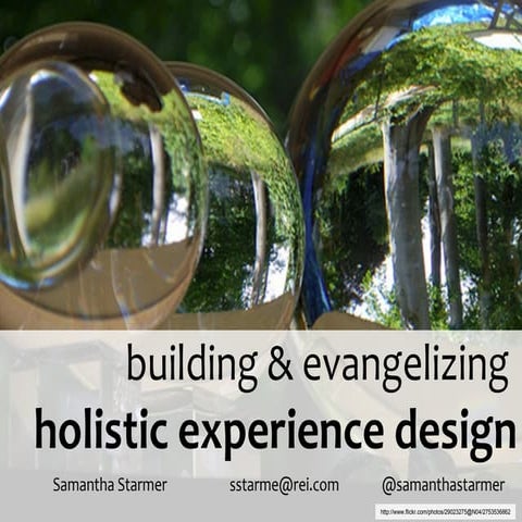 Building and Evangelizing for Holistic Customer Experience