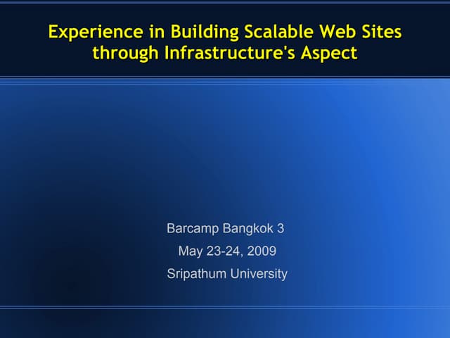 Experience In Building Scalable Web Sites Through Infrastructure's View