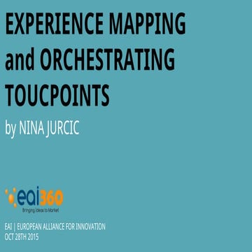 Experience mapping and orchestrating touchpoints