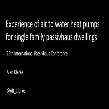 Experience of air to water heat pumps