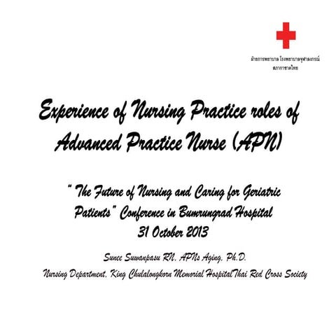 Experience of nursing practice roles of apn